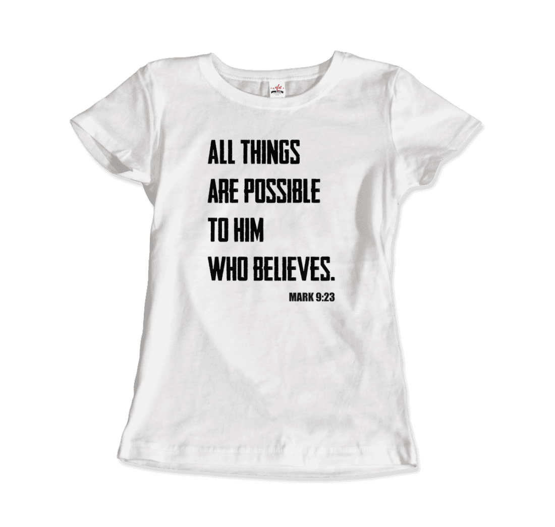 Art-O-Rama Shop - Wholesale Screen Printed T-Shirt - Women's - Biblical Quote - Mark 9:23 - All Things Are Possible T-Shirt4
