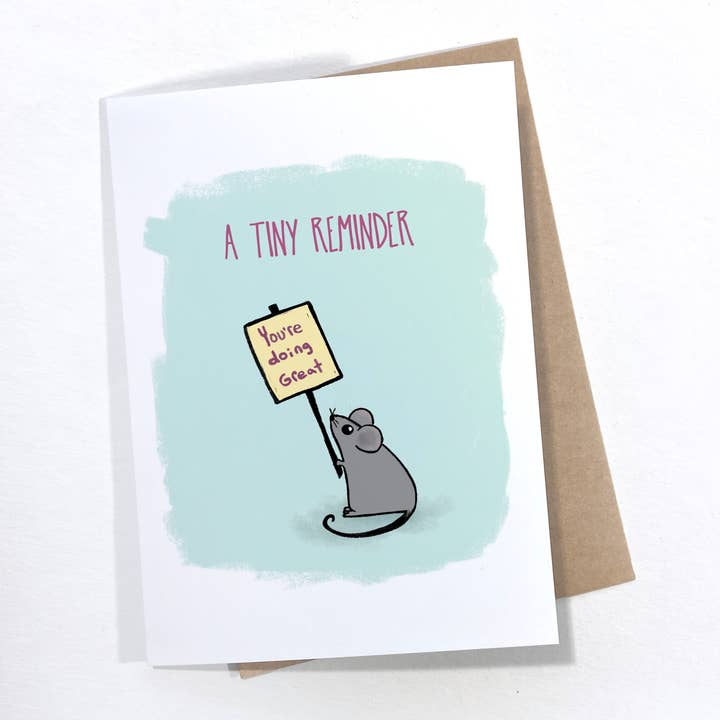 Tiny Reminder // Cute Support Cards // Illustrated Cards // for wholesale by Awkward Affections