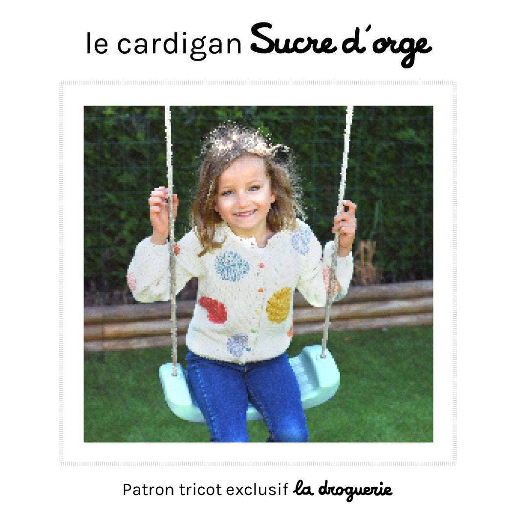 LA DROGUERIE - Vente Accessoire de tricot/crochet - Patron tricot du cardigan enfant "Sucre d'orge"0