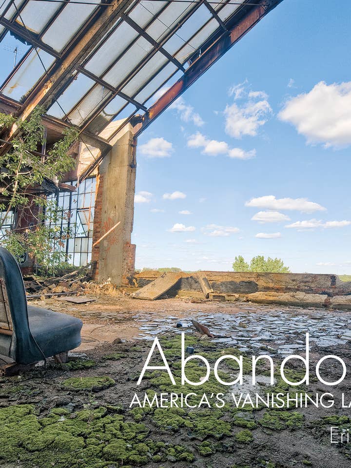 Abandonné : le paysage en voie de disparition de l'Amérique pour la vente par Schiffer Publishing