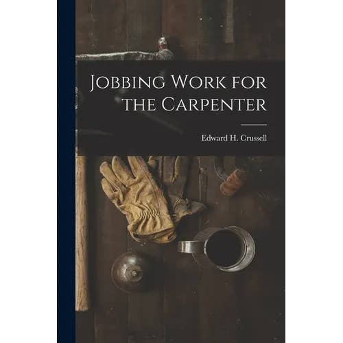 Books by splitShops - Wholesale Book - Adult - Jobbing Work for the Carpenter - Paperback