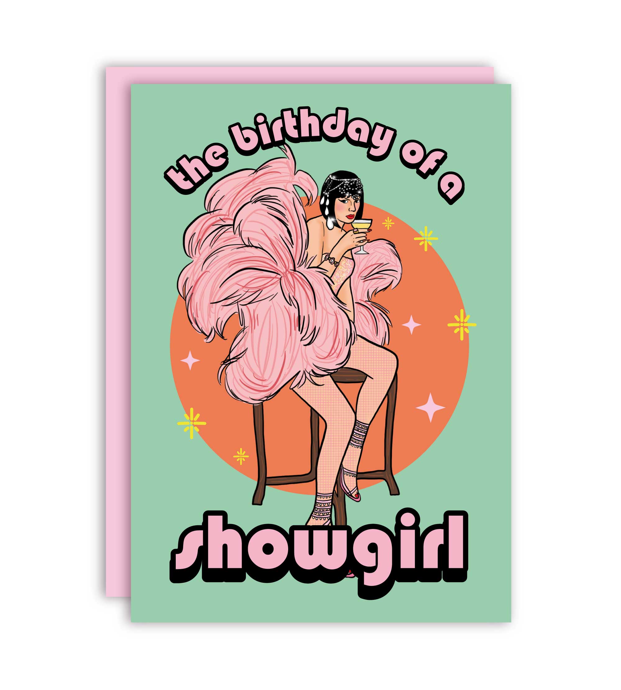 Studio Soph (We Pay Your Import Fees - We Ship DDP) - Wholesale Birthday Card - The Birthday Of A Showgirl Greeting Card 0