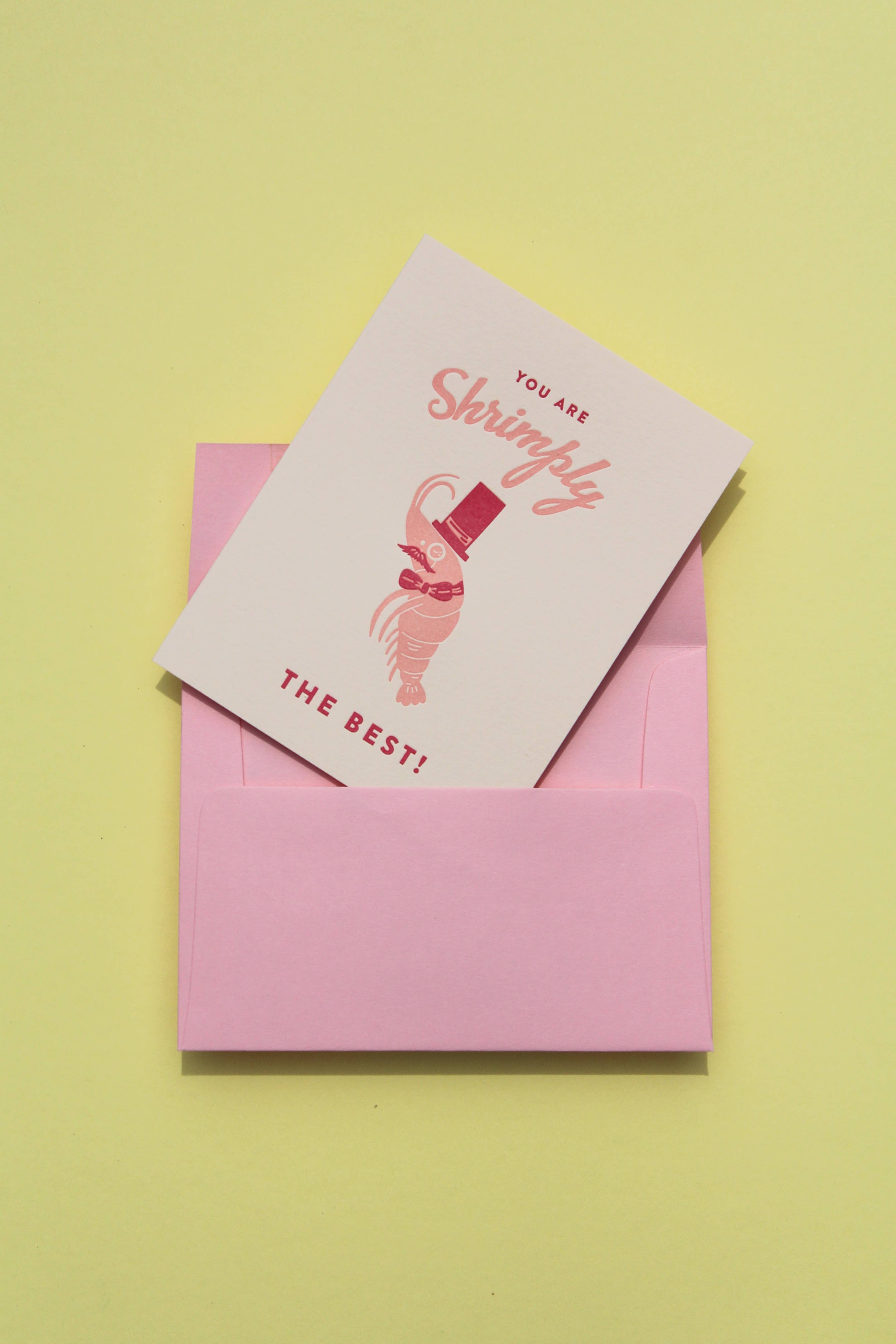 M.C. Pressure - Wholesale Everyday Greeting Card - You Are Shrimply The Best Letterpress Greeting Card1