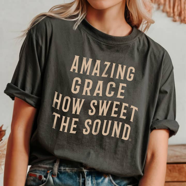 Amazing Grace How Sweet The Sound Christian Tee for wholesale by Never Lose Hope Designs