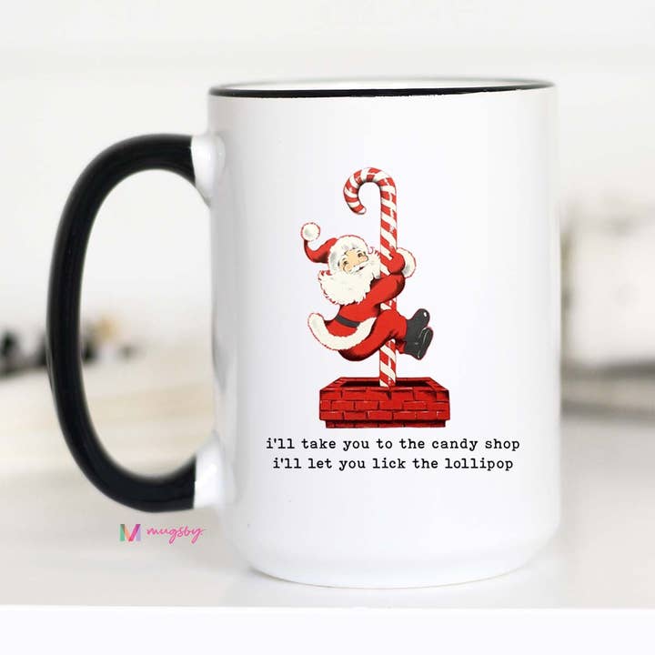 Mugsby - Wholesale Coffee Mug - I'll Take you to the Candy Shop Santa Christmas Mug