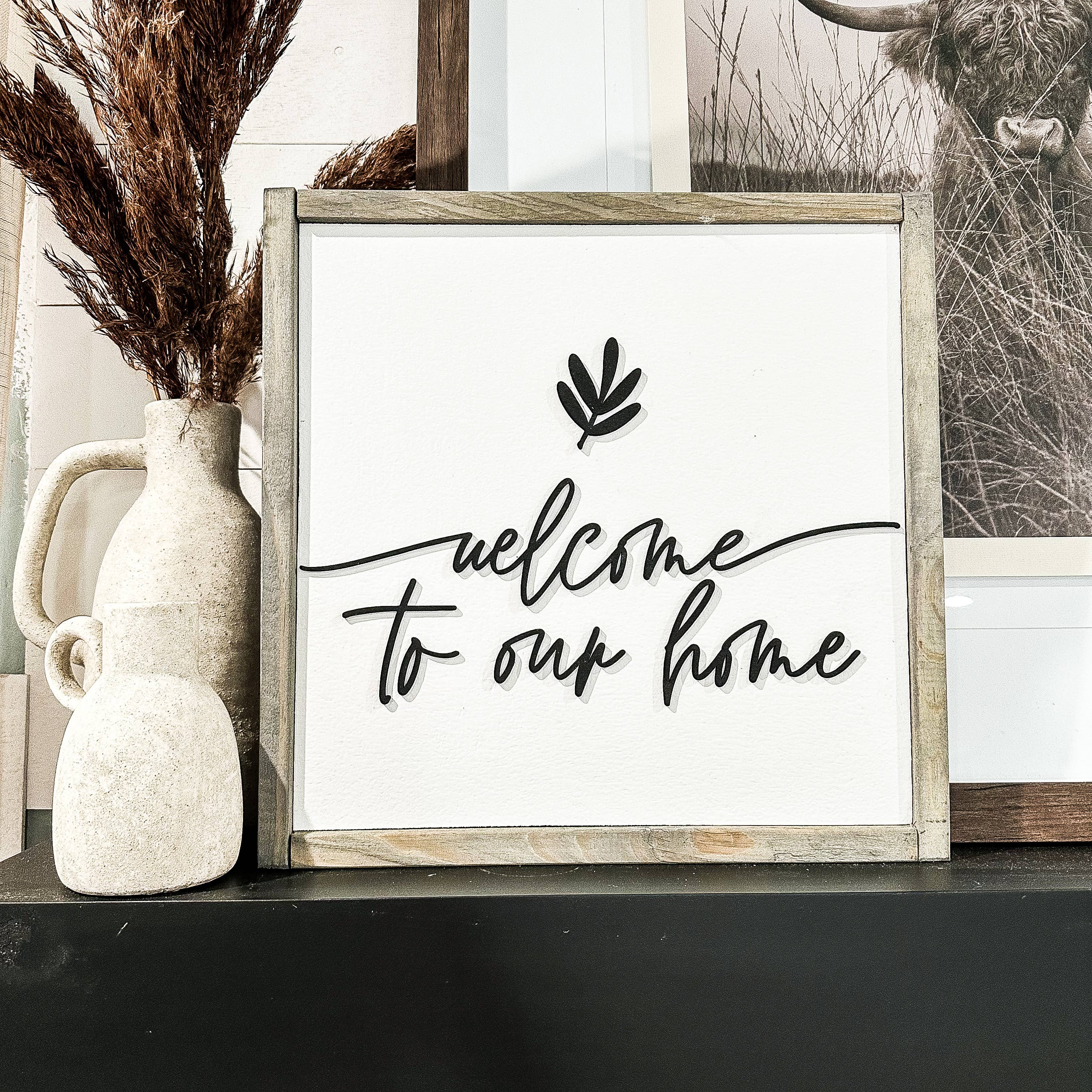 Dakota + Pine Design Co. - Wholesale Sign - Welcome To Our Home Sign2