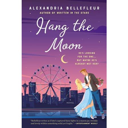 Hang the Moon : Alexandria Bellefleur for wholesale by HarperCollins