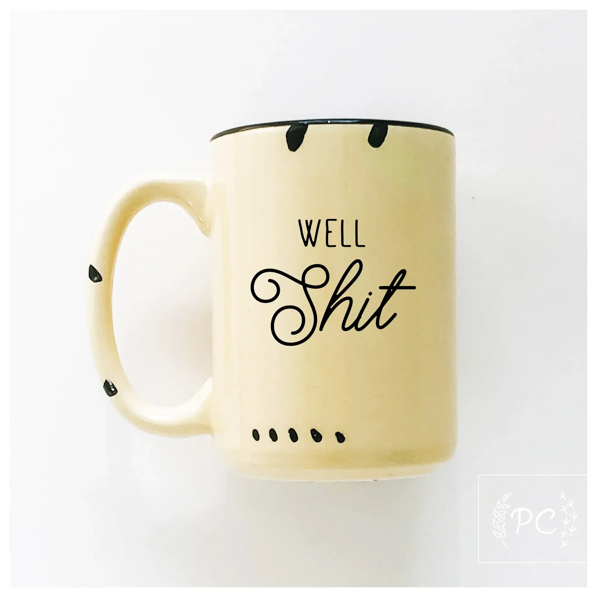 Prairie Chick Prints – wholesale Coffee mug – well shit | ceramic mug4