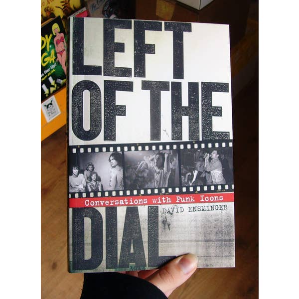 Left Of The Dial: Conversations with Punk Icons for wholesale by Microcosm Publishing & Distribution