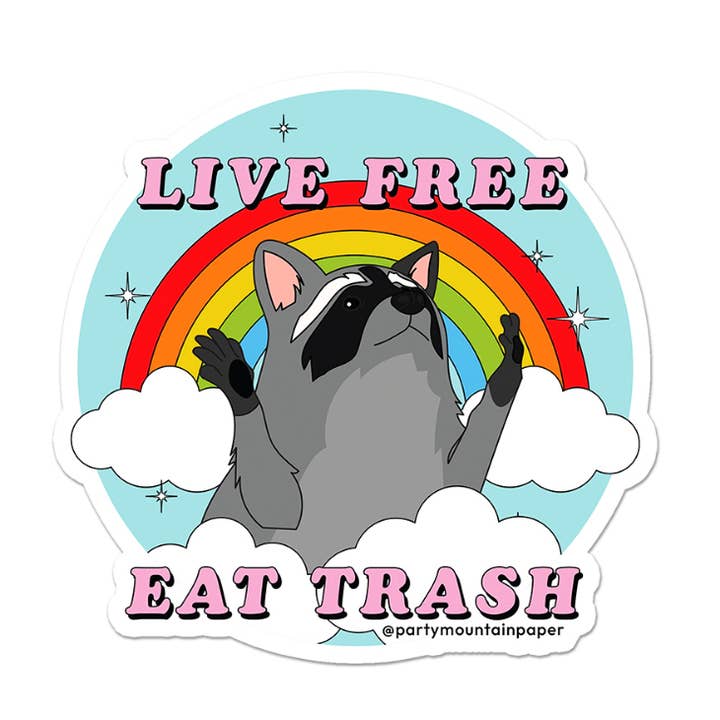Adesivo per paraurti Live Free, Eat Trash per la vendita all'ingrosso da parte di Party Mountain Paper co.