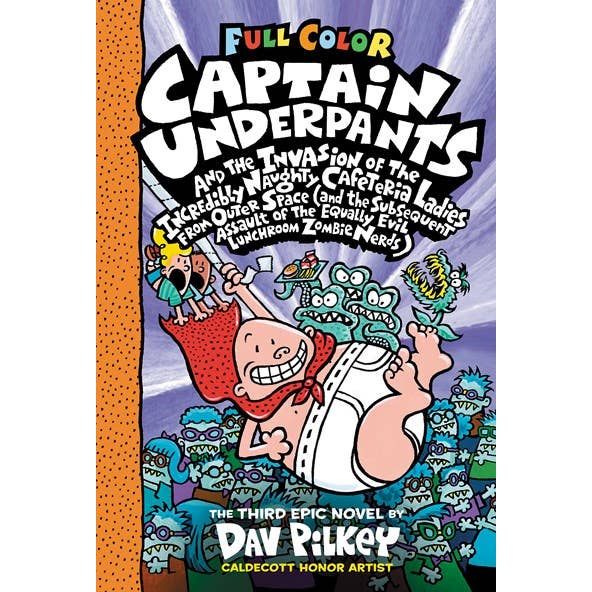 Scholastic - Wholesale Early Reader Book (6-8) - Captain Underpants And The Invasion Of The Incredibly Naughty Cafeteria Ladies From Outer Space