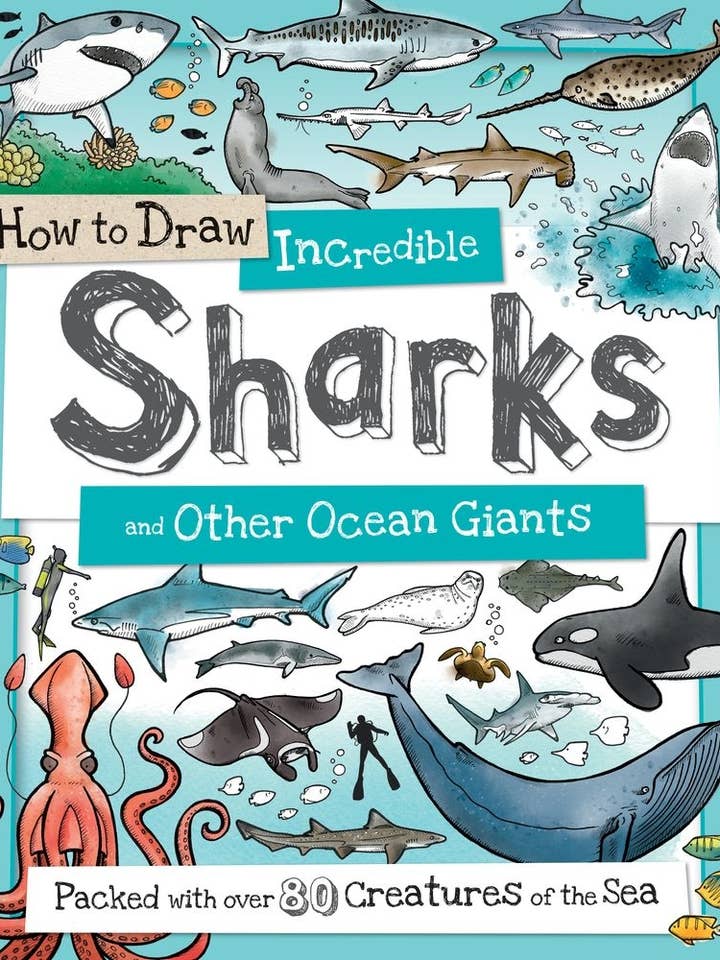 How to Draw Incredible Sharks and Other Ocean Giants for wholesale by Sourcebooks