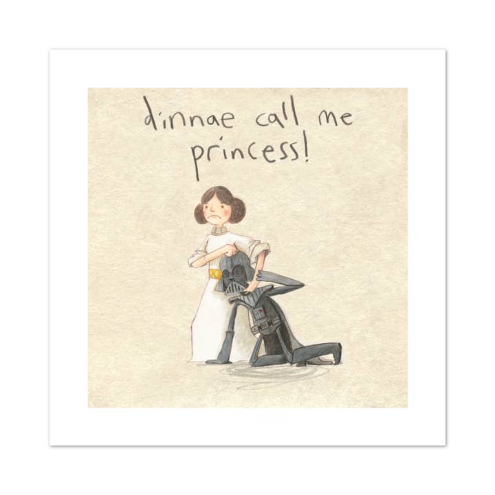 dinnae call me princess - Star Wars Scottish wall art print for wholesale by The Grey Earl