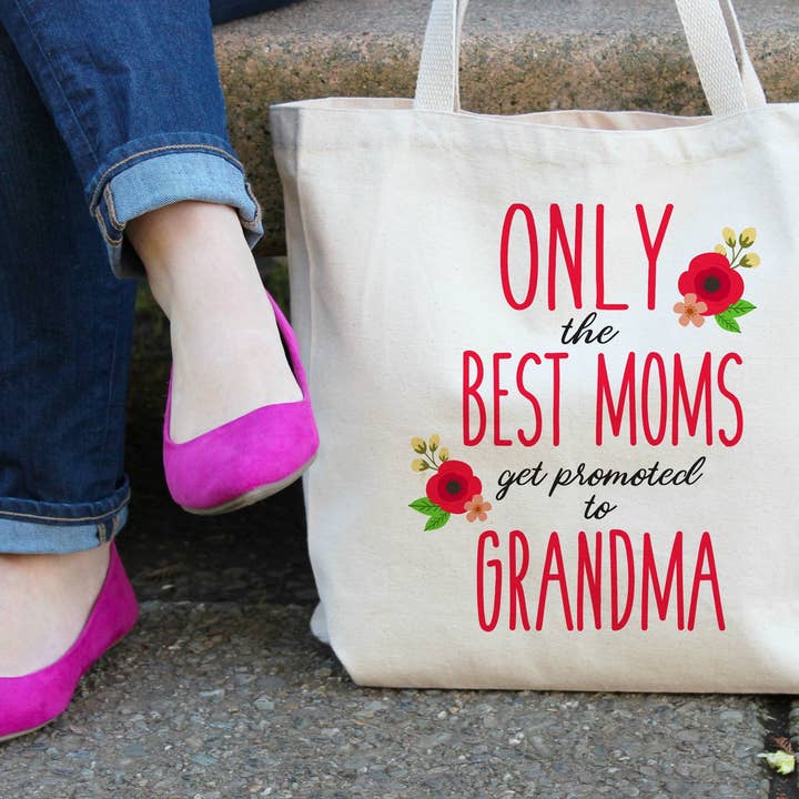 Only the Best Moms get promoted to Grandma Tote Bag 2 SIZES for wholesale by Love You a Latte Shop