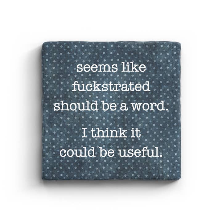 Fuckstrated - Marble Coaster for wholesale by Paisley & Parsley