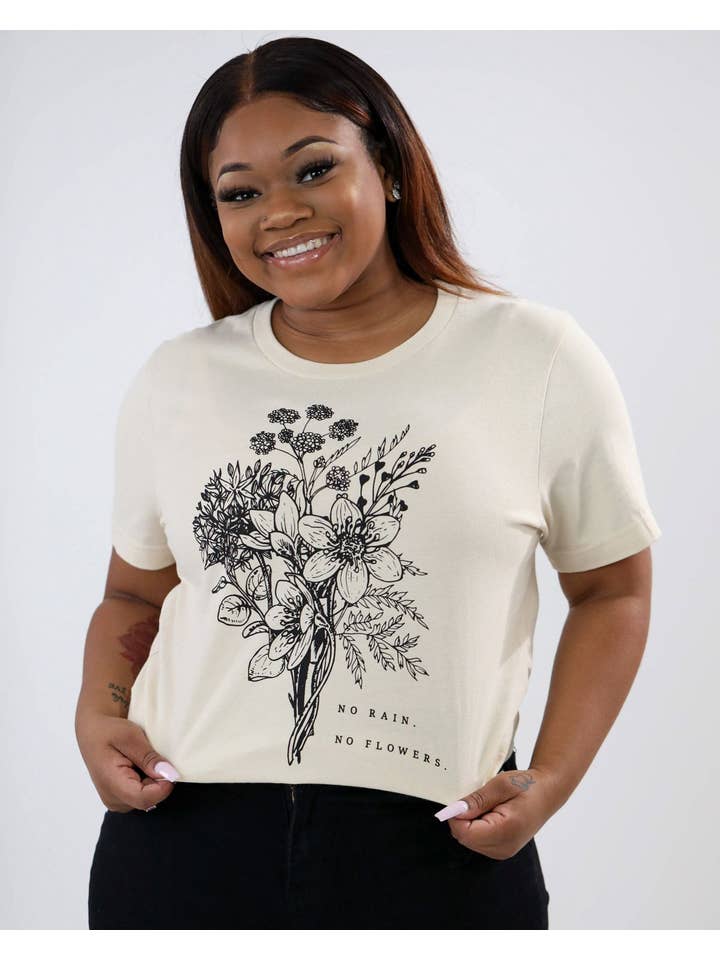Natural No Rain No Flowers Graphic Tee for wholesale on Faire