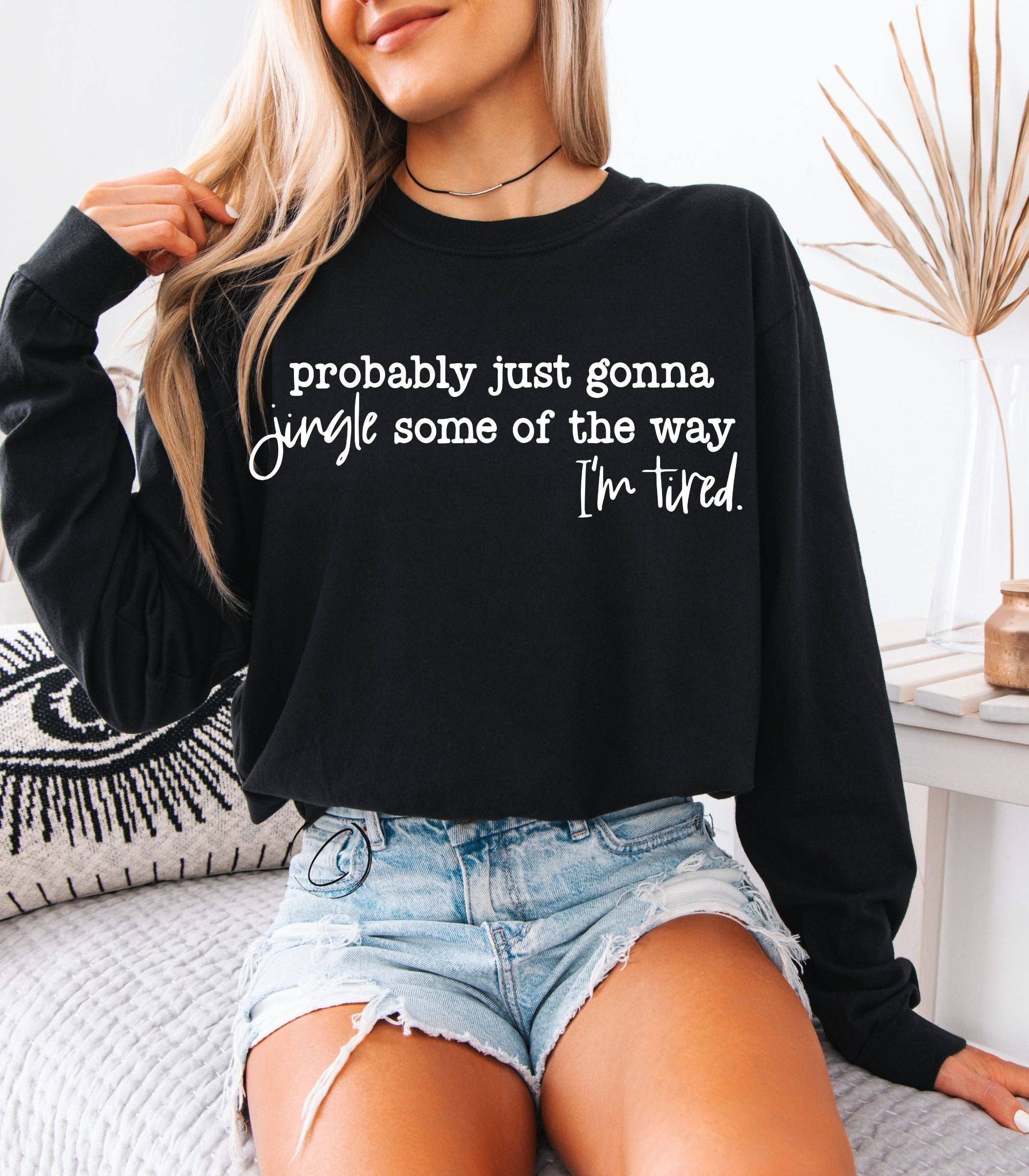 CMD Wholesale - Vendita all'ingrosso Maglietta stampata - Unisex - Probabilmente Solo Gonna Jingle Maglietta Grafica a Maniche Lunghe1