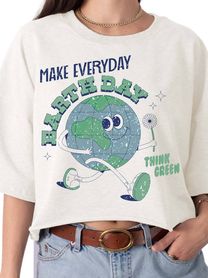 Make Everyday Earth Day Cropped Graphic Tee for wholesale by Somewhere West