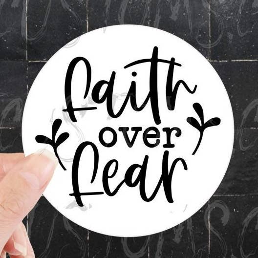 La foi au-dessus de la peur, autocollant inspirant pour la vente par BLT Customs