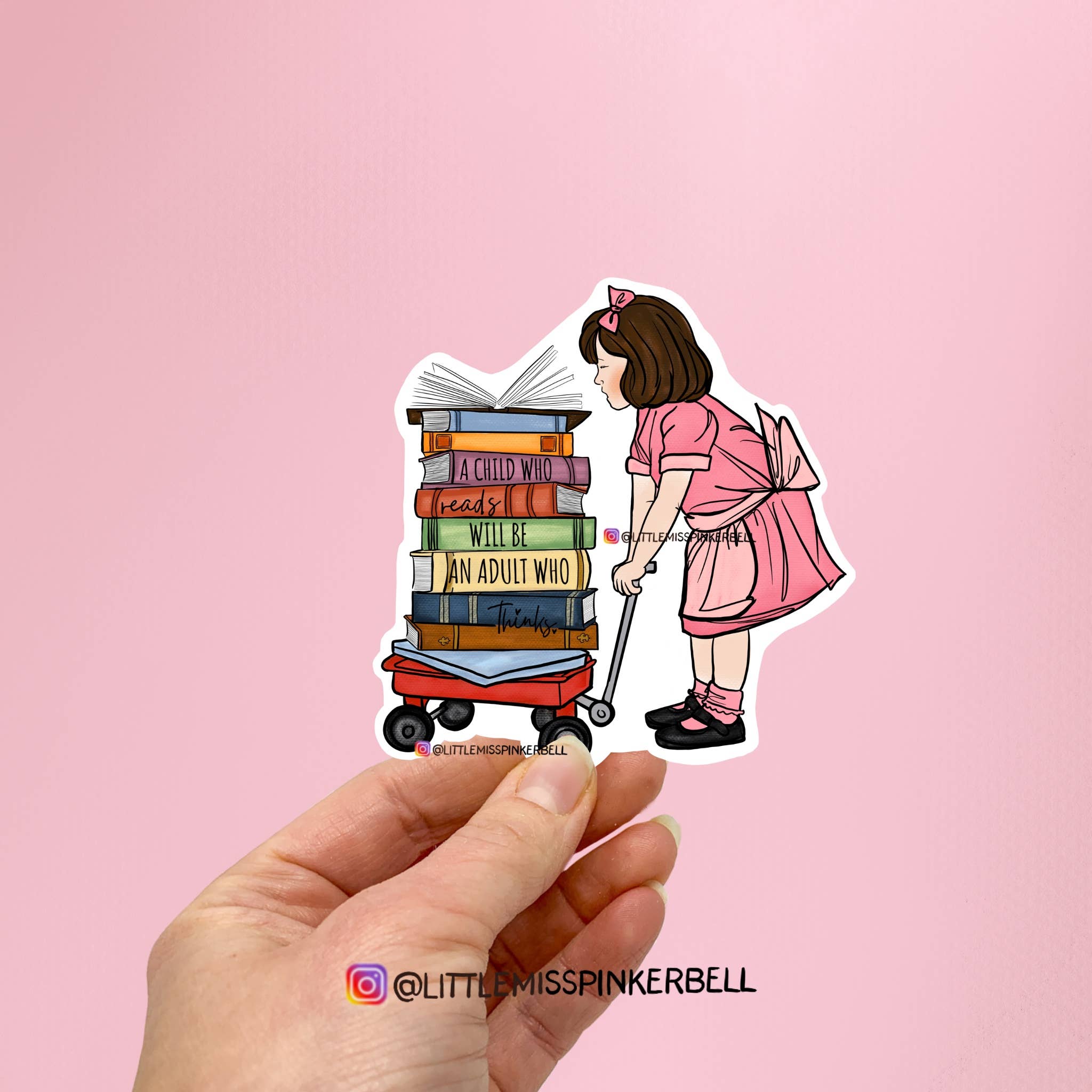 Little Miss PinkerBell - Wholesale Sticker - Girl Pulling books- "A Child Who Reads" Vinyl Sticker