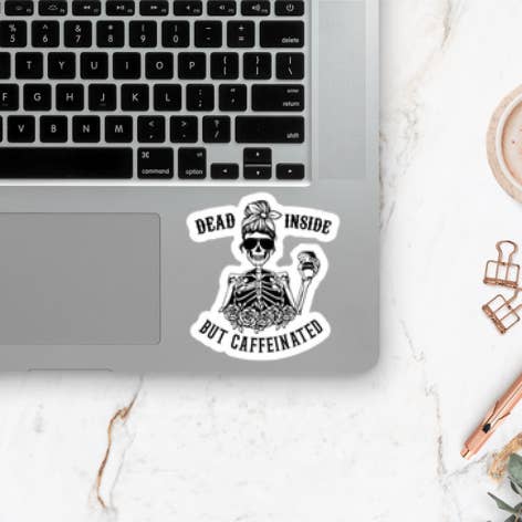 Autocollant Dead Inside But Caféiné pour la vente par Love Ever After Design