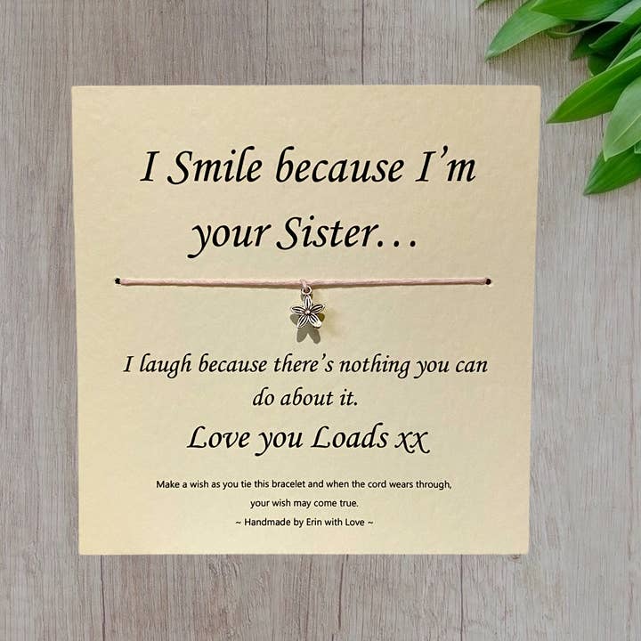 I Smile Because...Sister Wish Bracelet and Message Card for wholesale by By Erin Cards and Gifts Ltd
