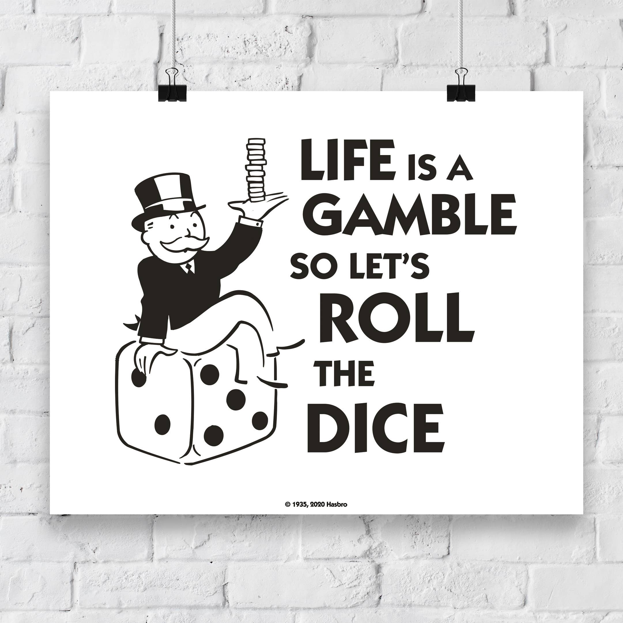 Star Editions - Venta al por mayor Ilustración - Impresión artística de primera calidad Monopoly Life is a Gamble Dice, 11 x 14 pulgadas2