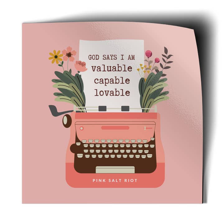 Valuable Capable Lovable Vinyl Sticker for wholesale by Pink Salt Riot