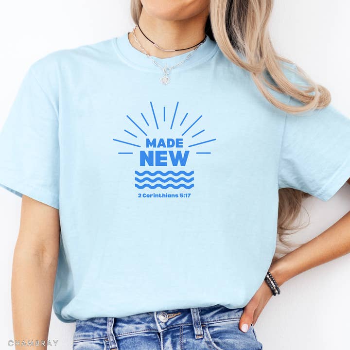 Faith & Life Christian Brands - Wholesale Screen Printed T-Shirt - Women's - Made New Baptism Christian Graphic T-Shirt10