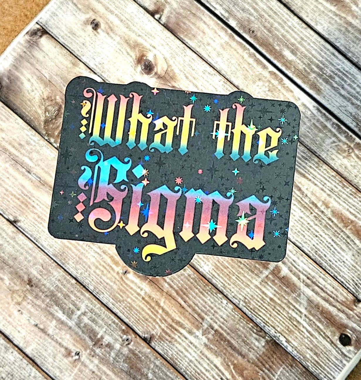 Unsupervised Art - Wholesale Sticker - What the sigma sticker gen alpha speak sticker for water bottle3