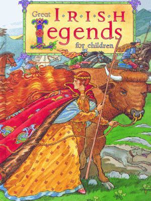 Great Irish Legends for Children for wholesale by Arcadia Publishing