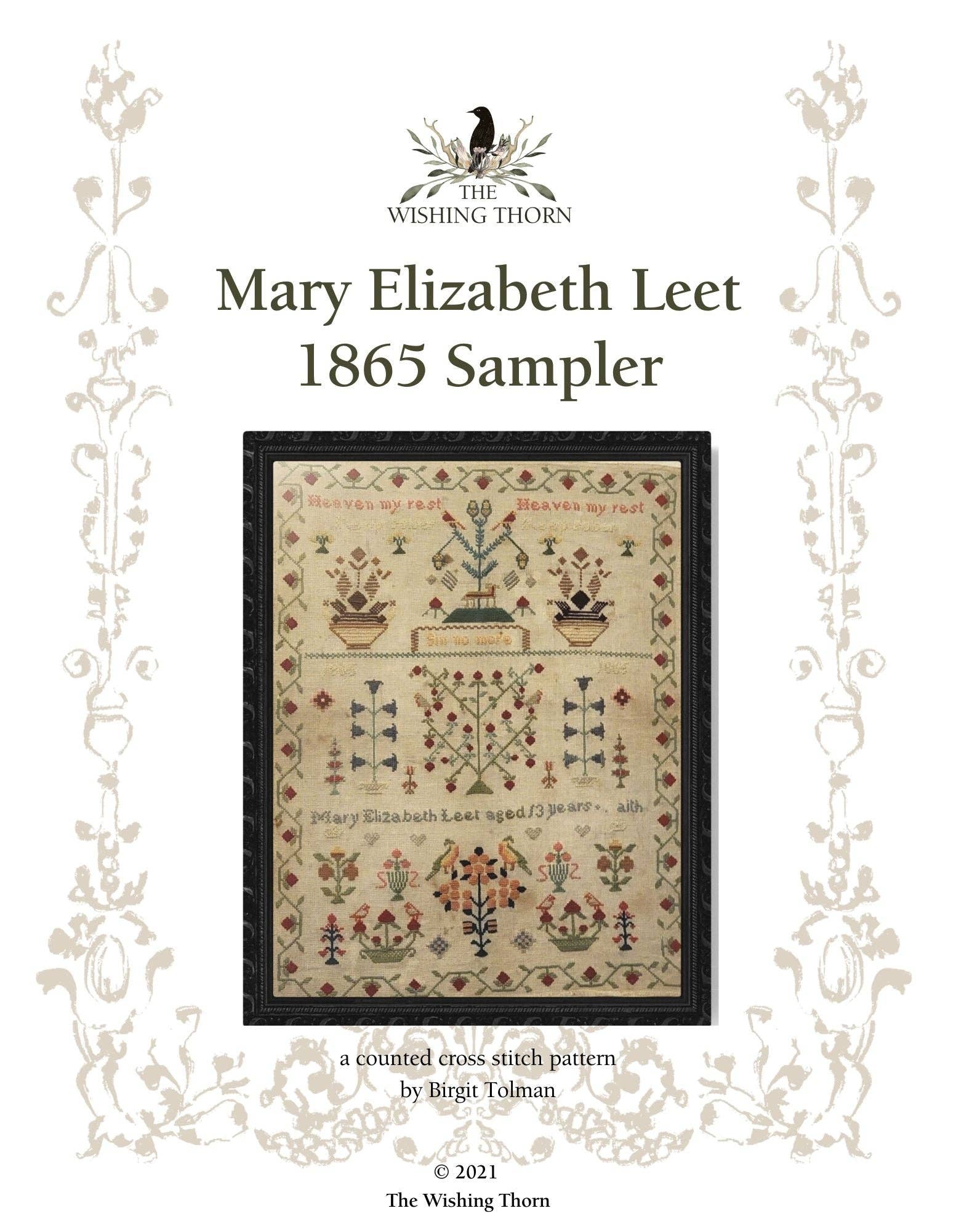 The Wishing Thorn - Wholesale Embroidery/Cross Stitch Supplies - Mary Elizabeth Leet Sampler Pattern 1865