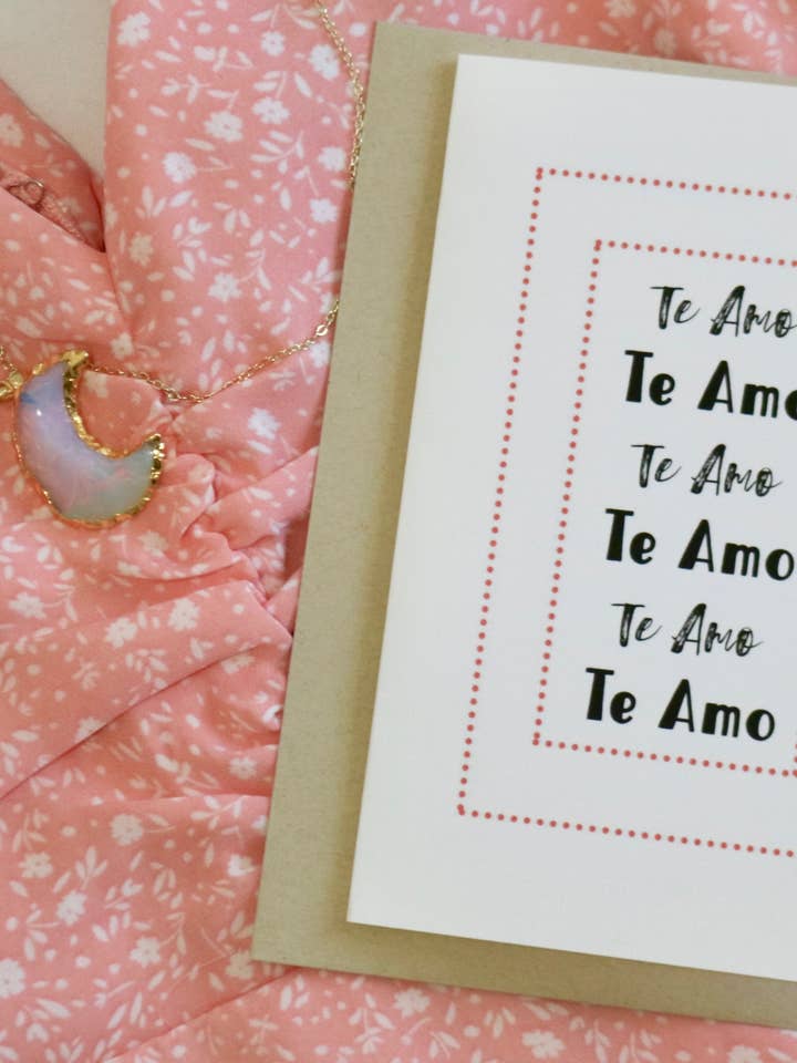 "Te Amo" Greeting Card, Greeting Card for Valentine's Day for wholesale by Rose Splash Creations