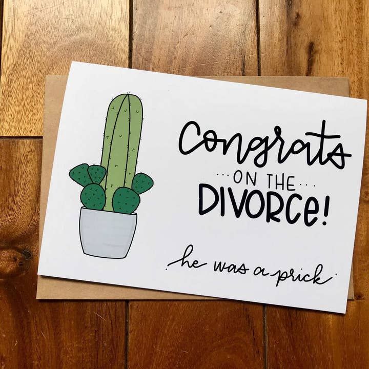 Congrats on the Divorce He Was a Prick by StoneDonut Design for wholesale by Stone Donut Design, LLC