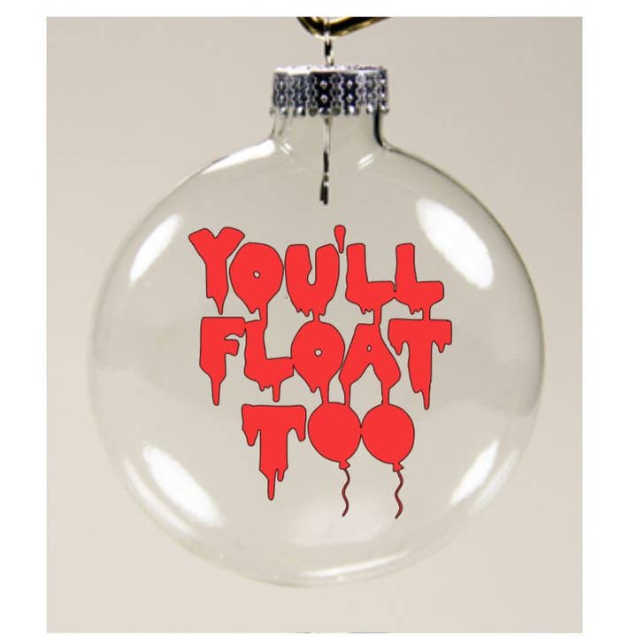You'll Float Too Pennywise It Clear Christmas Ornament Shatterproof Horror Halloween for wholesale by Witchcrafted in MI