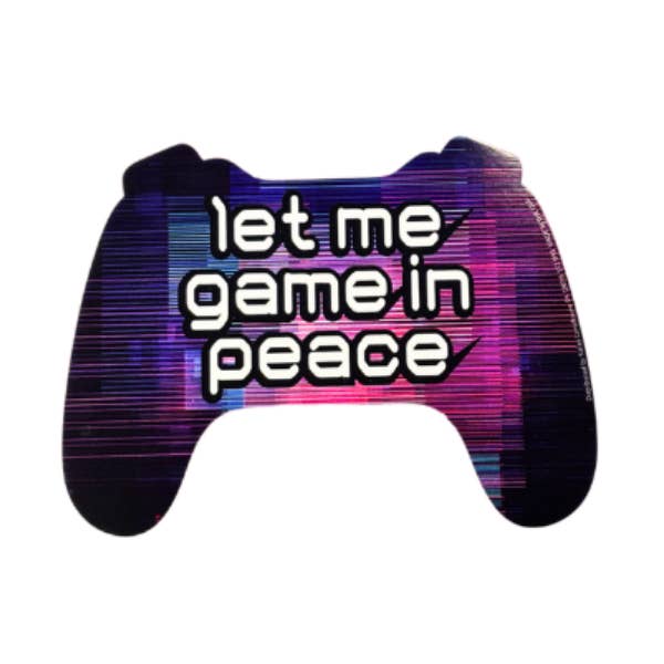 Let Me Game in Peace Die-Cut Sticker for wholesale by Kalan