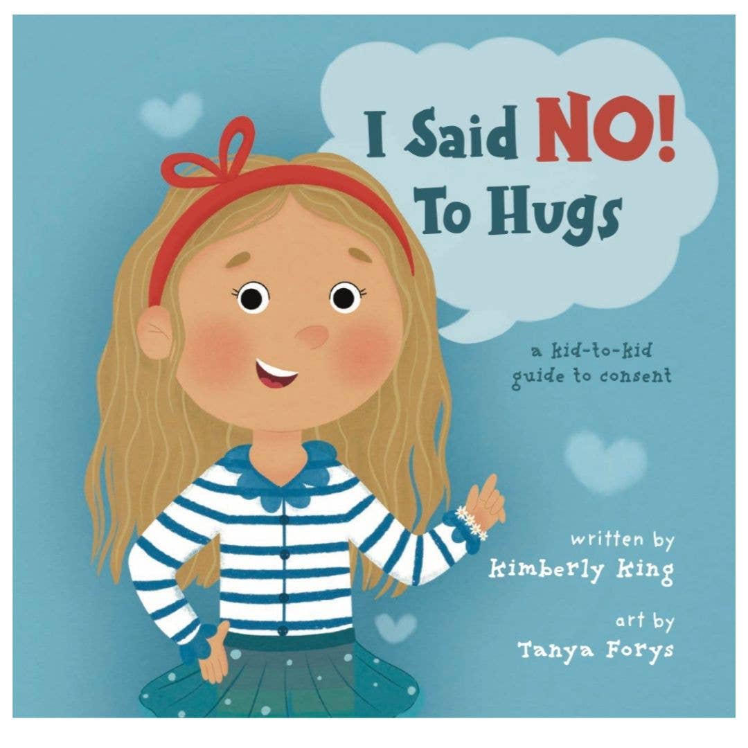 Kind Cotton - Wholesale Preschool Book (3-5) - I Said No To Hugs Book0