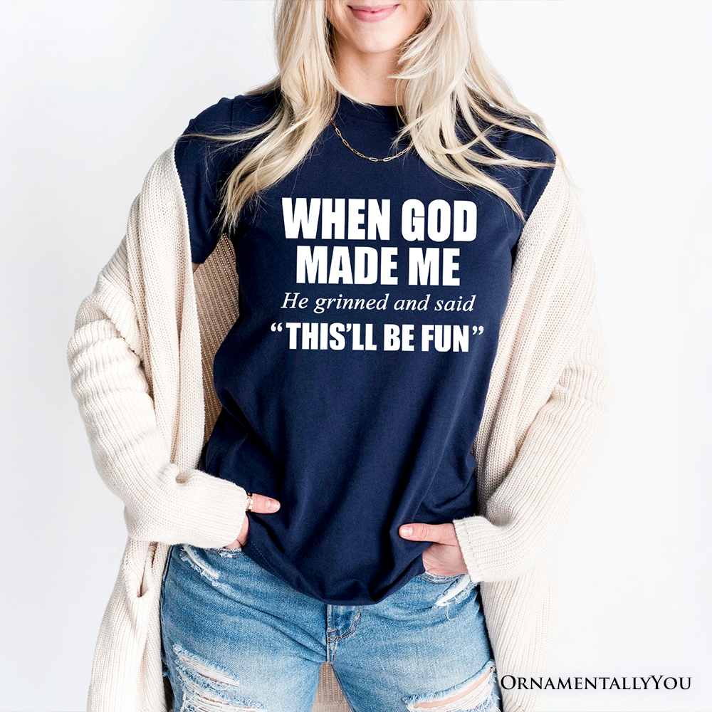 OrnamentallyYou - Wholesale T-shirt met print - Dames - Toen God Mij Maakte Christelijk T-Shirt, Grappig Geloof Shirt4