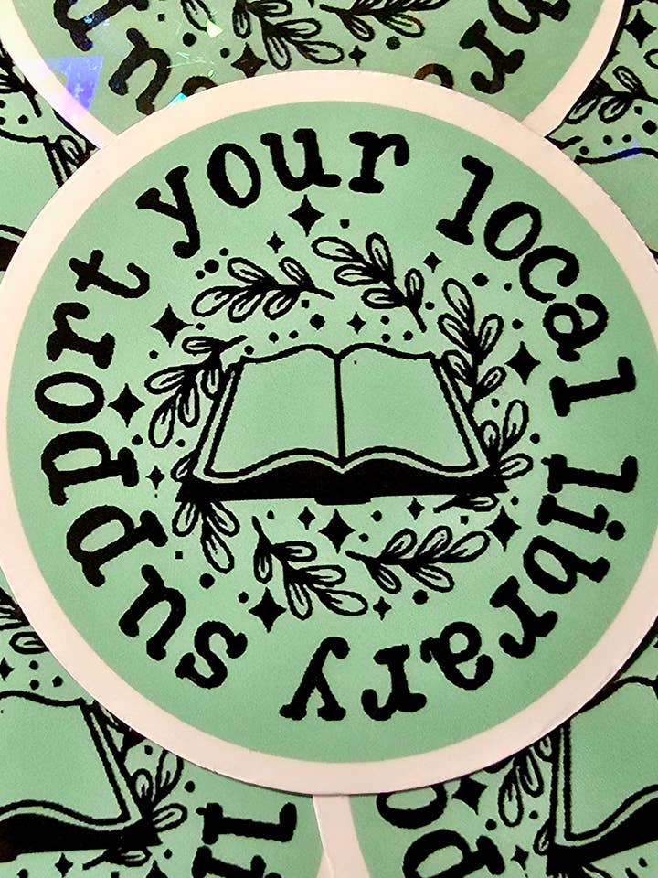 Autocollant en vinyle « Soutenez votre bibliothèque locale »//brillant ou brillant pour la vente par Femmearchist