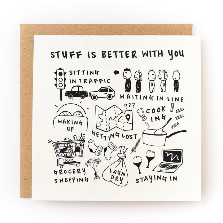 Stuff is Better With You Valentine's Day Card for wholesale by Kwohtations