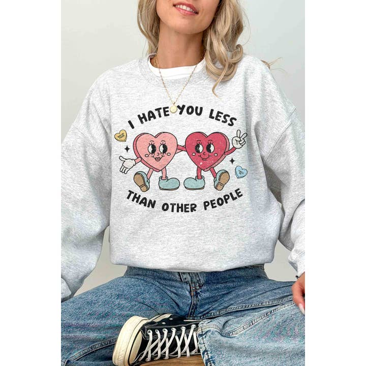 BLUME & CO. - Wholesale Graphic Sweatshirt - Women's - I HATE YOU LESS THAN OTHER PEOPLE Oversized Crew2