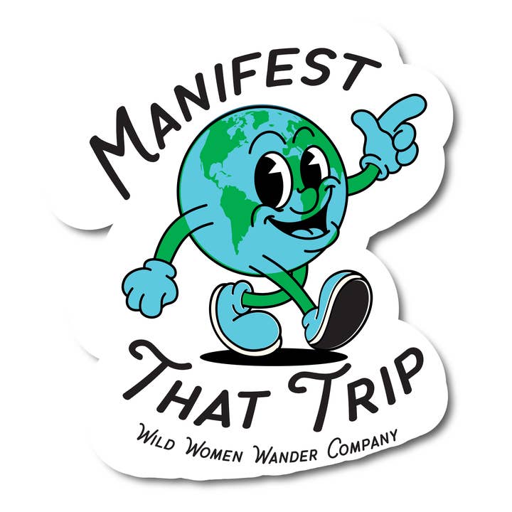 Sticker - Manifest That Trip for wholesale by Wild Women Wander