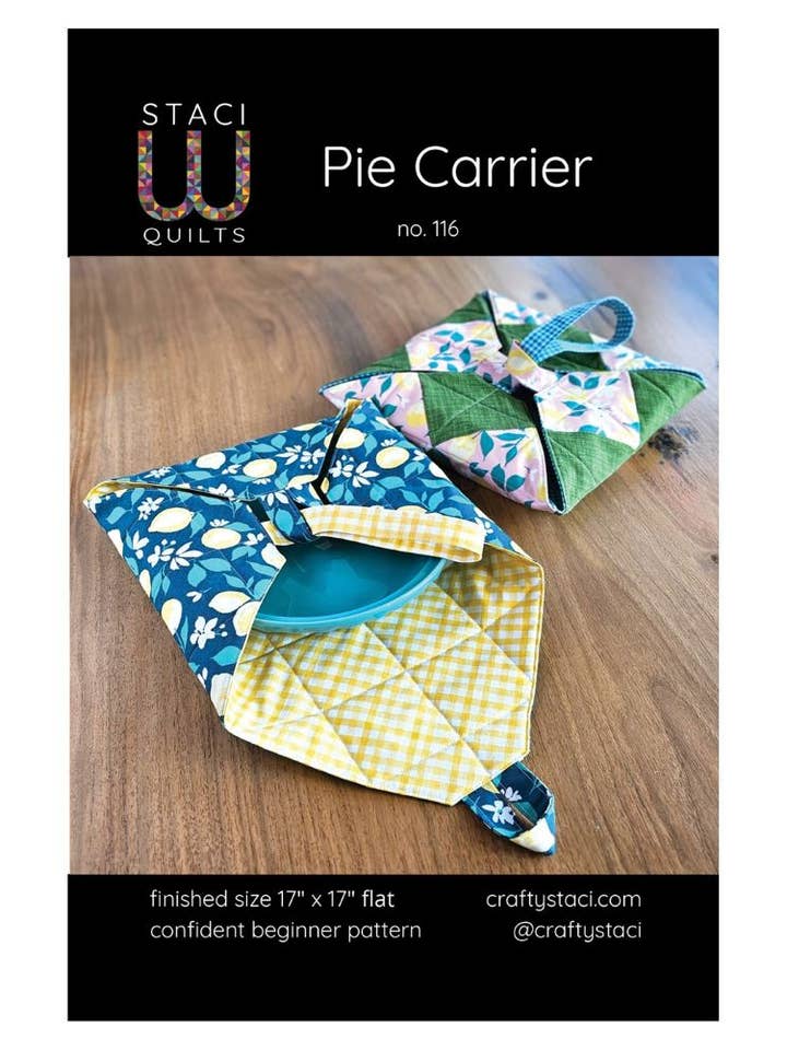 Pie Carrier Sewing Pattern for wholesale by Staci W Creative LLC