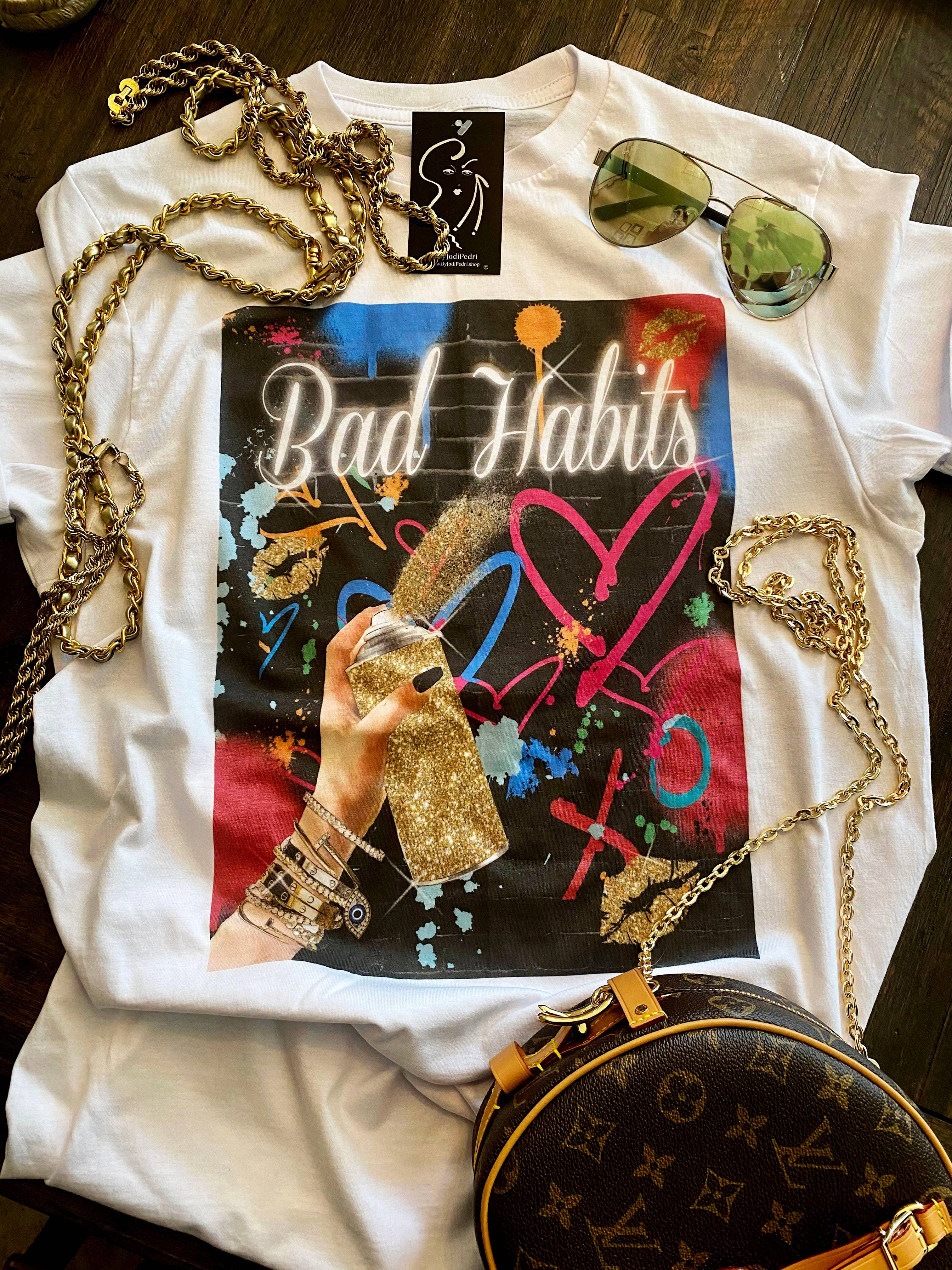 By Jodi LLC - Venta al por mayor Camiseta estampada - Mujer - Camiseta estampada de Bad Habits, camiseta, camiseta sin mangas, sudadera