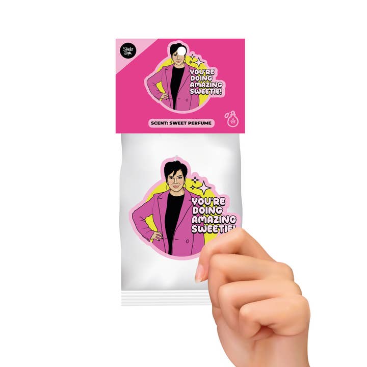 Studio Soph - Wholesale Air Freshener - You're Doing Amazing Sweetie Kris Jenner Air Freshener