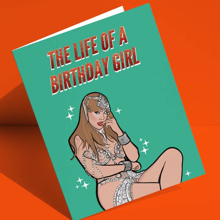 The Life Of A Birthday Girl Taylor Greeting Card for wholesale by Ninalem's Party