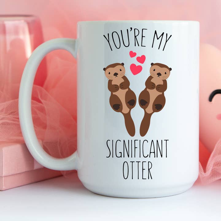 Tasse You're My Significant Otter pour la vente par Sunshine & Lemons Co.