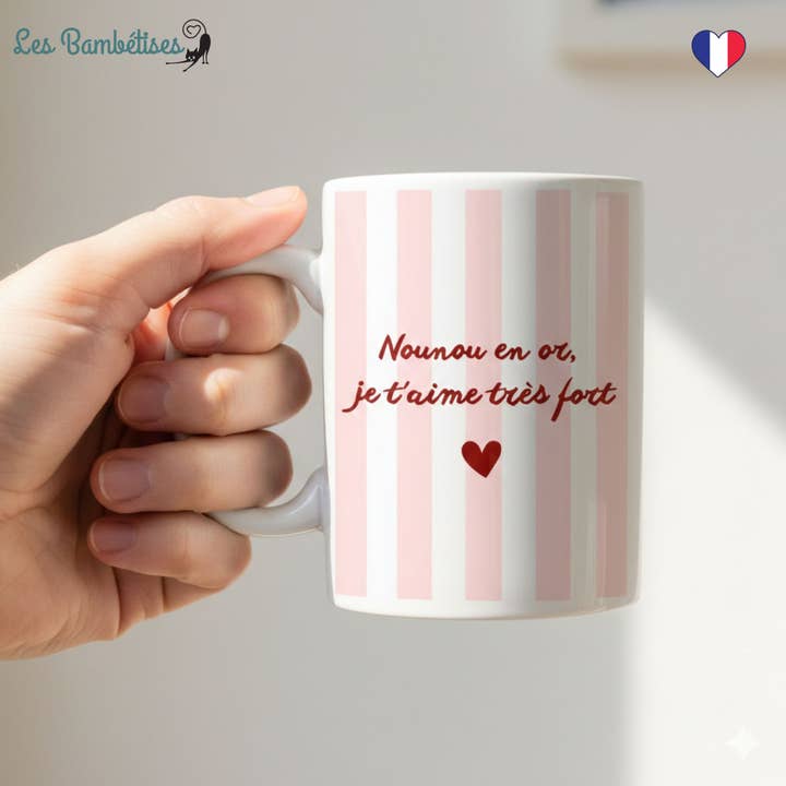 Mug Nounou en Or, je t’aime très fort - Rayures Rose pour la vente par les bambetises