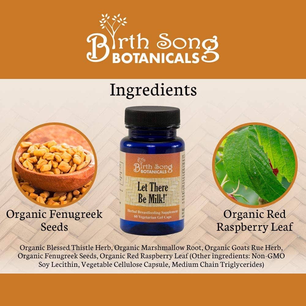 Birth Song Botanicals Co. - Wholesale Oral Supplement/Vitamin - Let There Be Milk! Liquid Herbal Breastfeeding Capsules 60 Ct.5