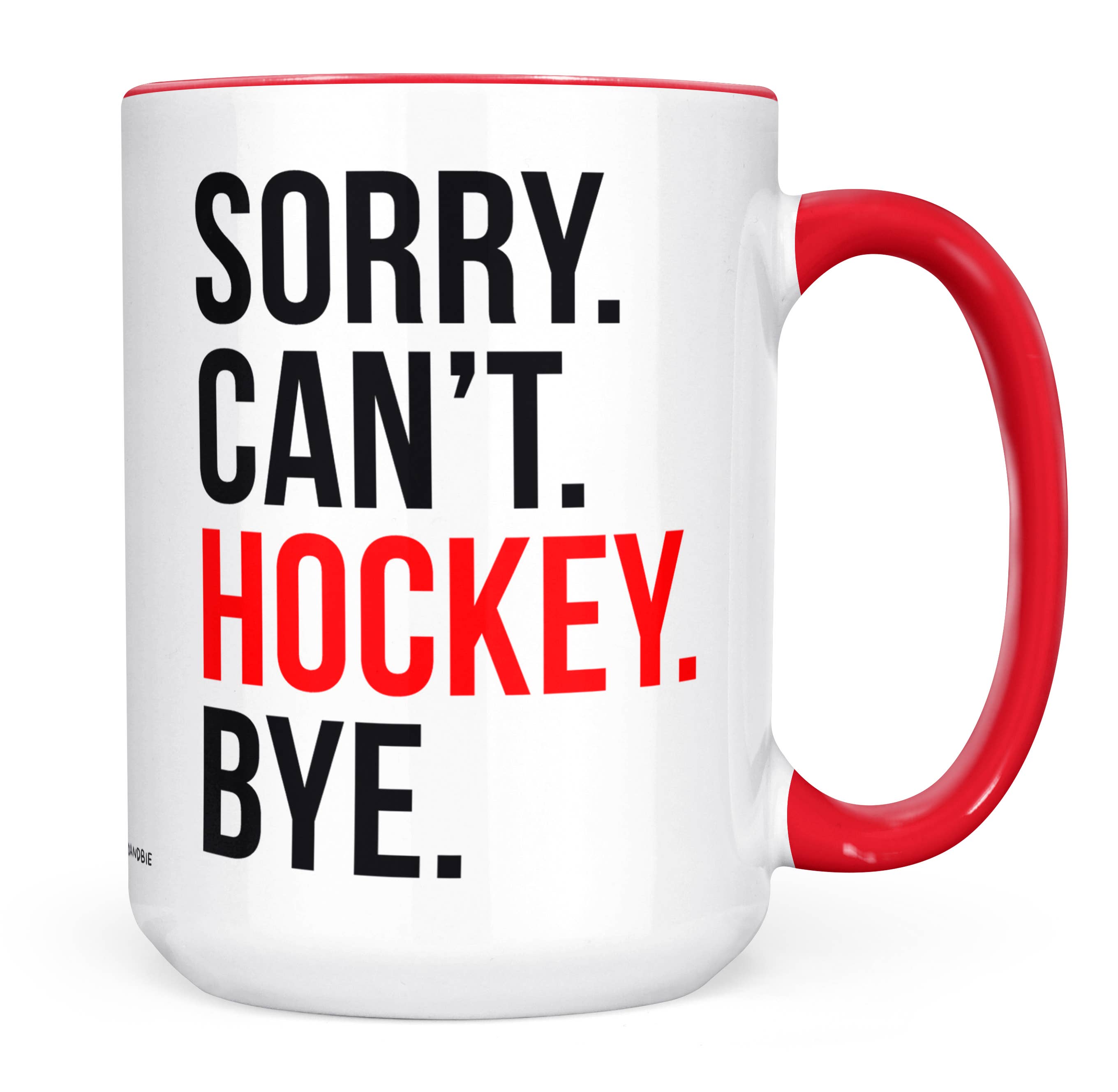 coco+bie designs - Wholesale Coffee Mug - Sorry Can’t Hockey Bye Mug – Funny Hockey Coffee Mug3